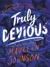 Truly Devious : A Mystery